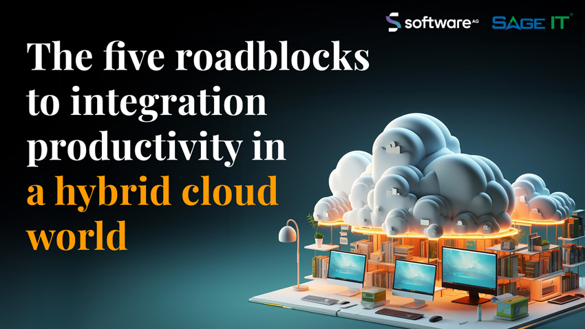 the-five-roadblocks-to-integration-productivity in a-hybrid-cloud-world