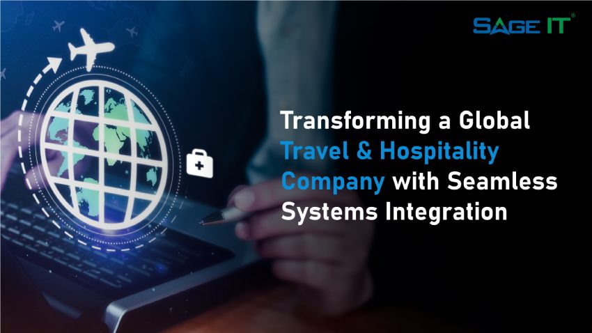 Transforming a Global Travel & Hospitality Company with Seamless Systems Integration