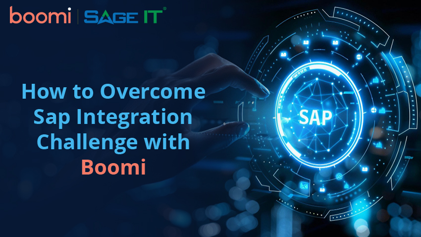 Overcome Sap Integration Challenge with Boomi