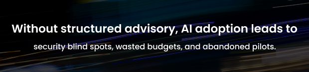 AI Feasibility Assessments & Pre-Implementation Advisory AI Feasibility Assessments & Pre-Implementation Advisory
